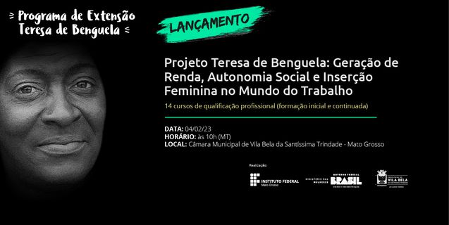 Projeto Teresa de Benguela será lançado amanhã (04) em Vila Bela